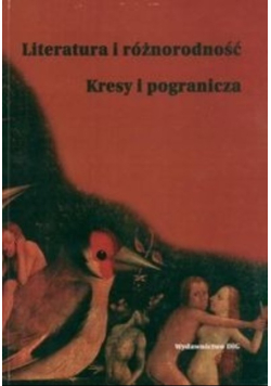 Literatura i różnorodność Kresy i pogranicza