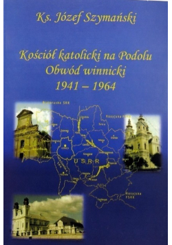 Kościół katolicki na Podolu Obwód winnicki