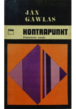 Kontrapunkt Podstawowe zasady
