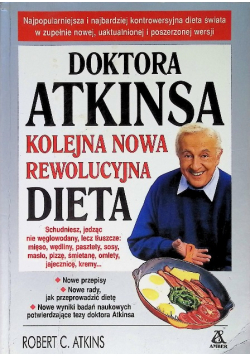 Doktora Atkinsa Kolejna Nowa Rewolucyjna Dieta
