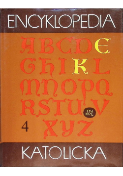 Encyklopedia Katolicka Tom 4