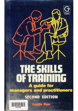 The Skills of Training: A Guide for Managers and Practitioners
