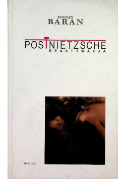 PostNietzsche Reaktywacja