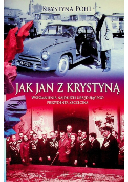 Jak Jan z Krystyną