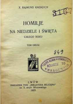 Homilie na niedziele i święta całego roku, Tom II, 1925 r.