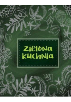 Zielona kuchnia
