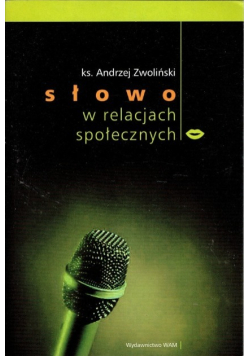Słowo w relacjach społecznych