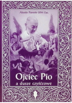 Ojciec Pio a dusze czyśćcowe