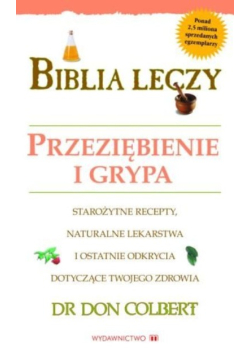 Biblia leczy - Przeziębienie i grypa