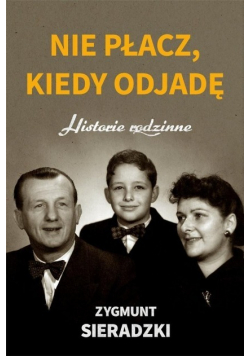 Nie płacz kiedy odjadę