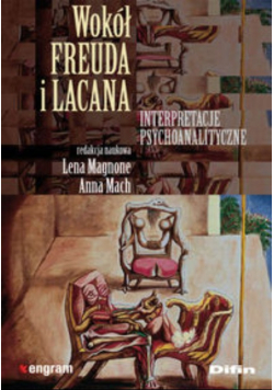 Wokół Freuda i Lacana