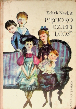 Pięcioro dzieci i coś
