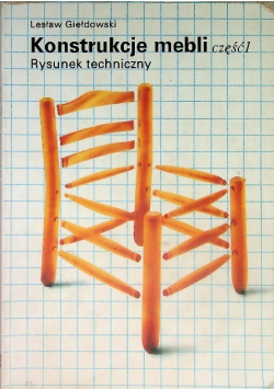 Konstrukcje mebli Część 1 rysunek techniczny