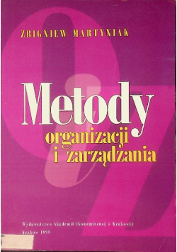 Metody organizacji i zarządzania