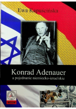 Konrad Adenauer a pojednanie niemiecko - izraelskie