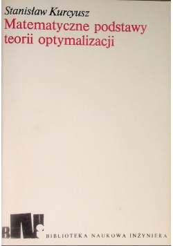 Matematyczne podstawy teorii optymalizacji