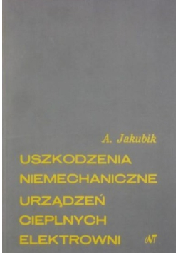 Uszkodzenia niemechaniczne urządzeń cieplnych elektrowni