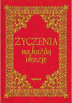Życzenia na każdą okazję