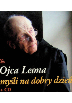 Ojca Leona myśli na dobry dzień