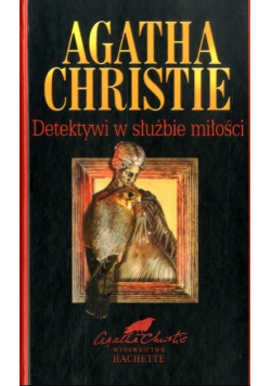 Kolekcja Hachette Tom 70 Detektywi w służbie miłości