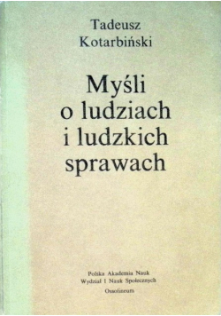 Myśli o ludziach i ludzkich sprawach