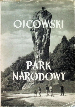 Ojcowski Park Narodowy