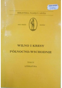 Wilno i kresy północno-wschodnie