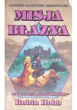 Misja błazna Złotoskóry