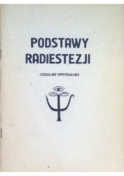 Podstawy radiestezji