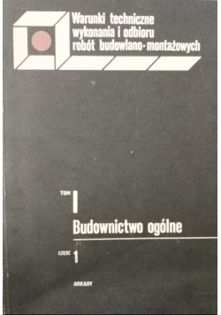 Budownictwo ogólne Tom I Część I