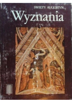Święty Augustyn Wyznania