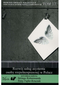 Rozwój usług asystenta osoby niepełnosprawnej w Polsce