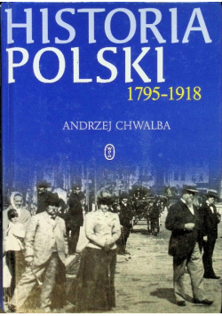 Historia Polski 1795 - 1918