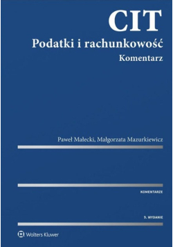 CIT Podatki i rachunkowość Komentarz