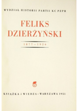 Dzierżyński Pisma wybrane