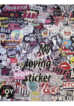 My loving sticker