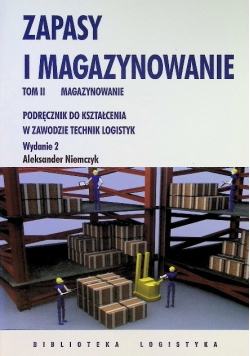 Zapasy i magazynowanie Tom II