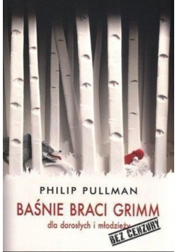 Baśnie braci Grimm dla dorosłych i młodzieży