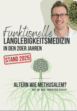 Funktionelle Langlebigkeitsmedizin in den 20er Jahren