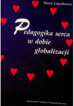Pedagogika serca w dobie globalizacji