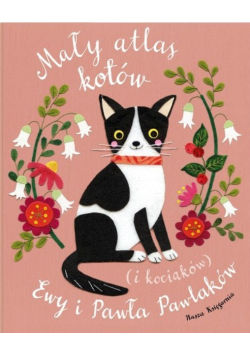 Mały atlas kotów ( i kociaków )
