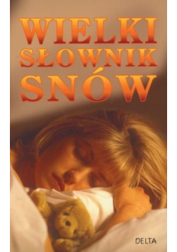 Wielki słownik snów