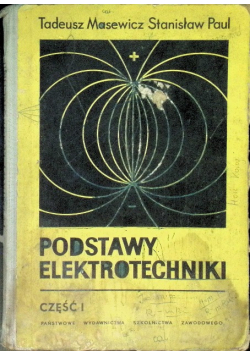 Podstawy Elektrotechniki Część I