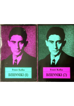 Kafka Dzienniki Tom I i II