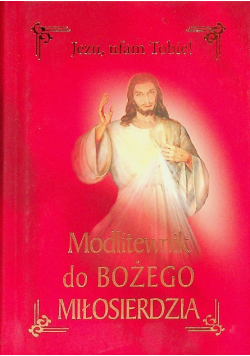 Modlitewnik do Bożego Miłosierdzia