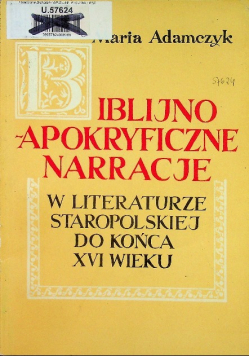 Biblijno apokryficzne narracje