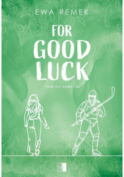 Thin Ice Games T.1 For Good Luck