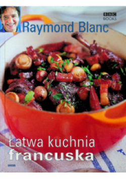 Łatwa kuchnia francuska
