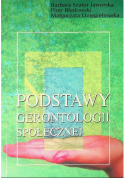 Podstawy gerontologii społecznej