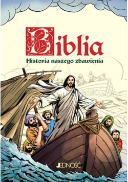 Biblia Historia naszego zbawienia